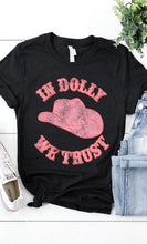 Load image into Gallery viewer, In Dolly We Trust Graphic Tee PLUS