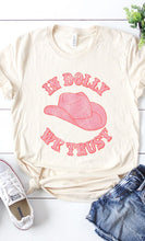 Load image into Gallery viewer, In Dolly We Trust Graphic Tee PLUS
