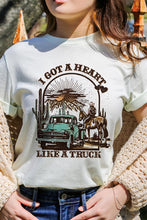 Load image into Gallery viewer, I got a Heart Like a Truck Graphic Tee
