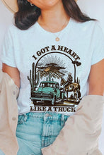 Load image into Gallery viewer, I got a Heart Like a Truck Graphic Tee
