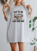 Load image into Gallery viewer, Pray till the Cows Come Home Graphic Tee
