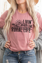 Load image into Gallery viewer, Livin the Rural Life Graphic Tee
