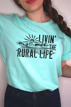 Load image into Gallery viewer, Livin the Rural Life Graphic Tee
