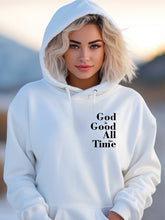 Load image into Gallery viewer, God is Good All the Time PLUS Hoodie
