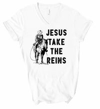 Load image into Gallery viewer, Jesus Take the Reins Tee
