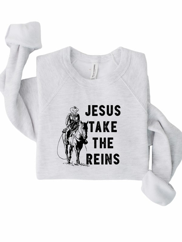 Jesus Take the Reins PLUS Sweatshirt