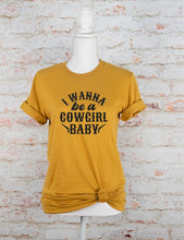 Load image into Gallery viewer, I Wanna Be a Cowgirl Baby Graphic Tee
