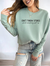 Load image into Gallery viewer, Can&#39;t Throw Stones Sweatshirt
