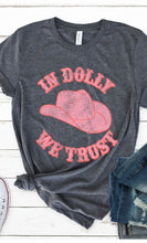 Load image into Gallery viewer, In Dolly We Trust Graphic Tee PLUS
