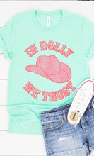 Load image into Gallery viewer, In Dolly We Trust Graphic Tee PLUS
